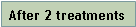 Text Box: After 2 treatments